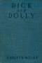 [Gutenberg 53166] • Dick and Dolly